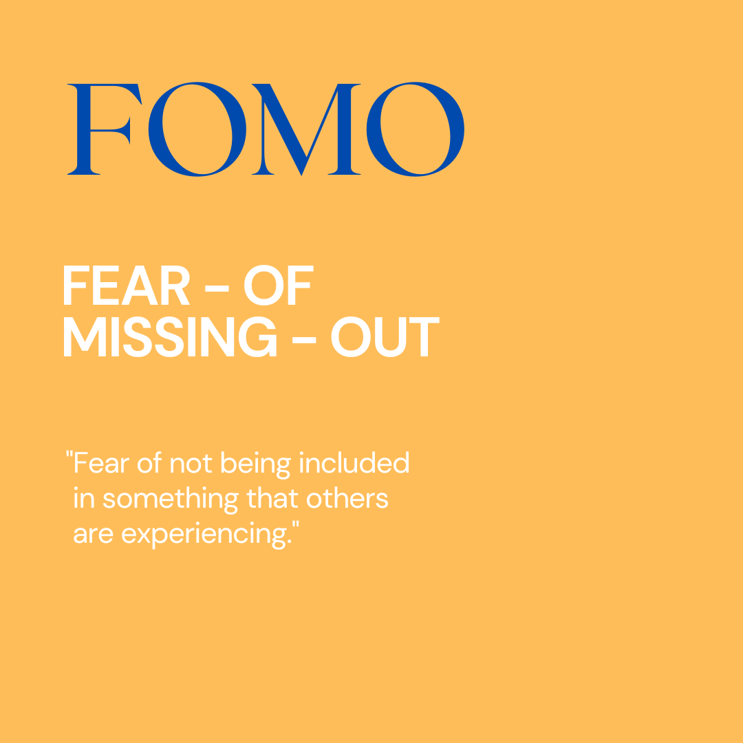 fear of missing out